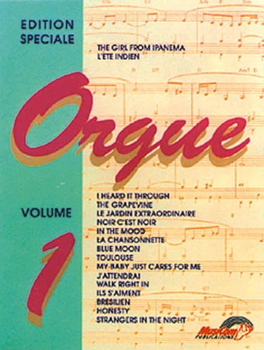 Edition Spéciale pour Orgue - Volume 1 Partition Orgue