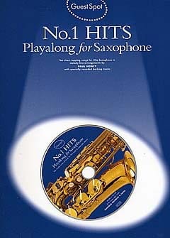 Guest Spot - N° 1 Hits Playalong For Saxophone Partition Saxophone