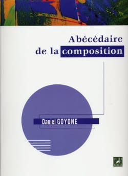 Abécédaire de la Composition Daniel Goyone Livre Harmonie