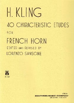 40 Characteristic Etudes For French Horn Henri Kling Partition Cor