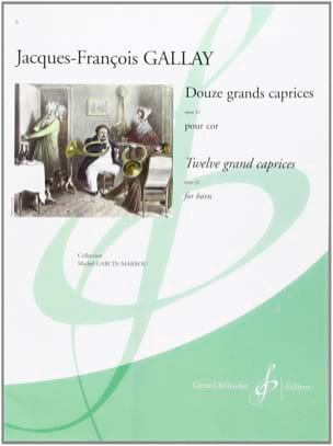 12 Grands Caprices Opus 32 Jacques-François Gallay Partition Cor
