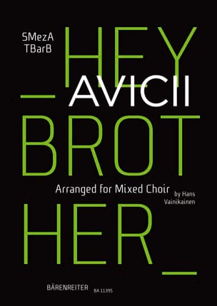 Hey Brother - SATB Avicii Partition Chœur