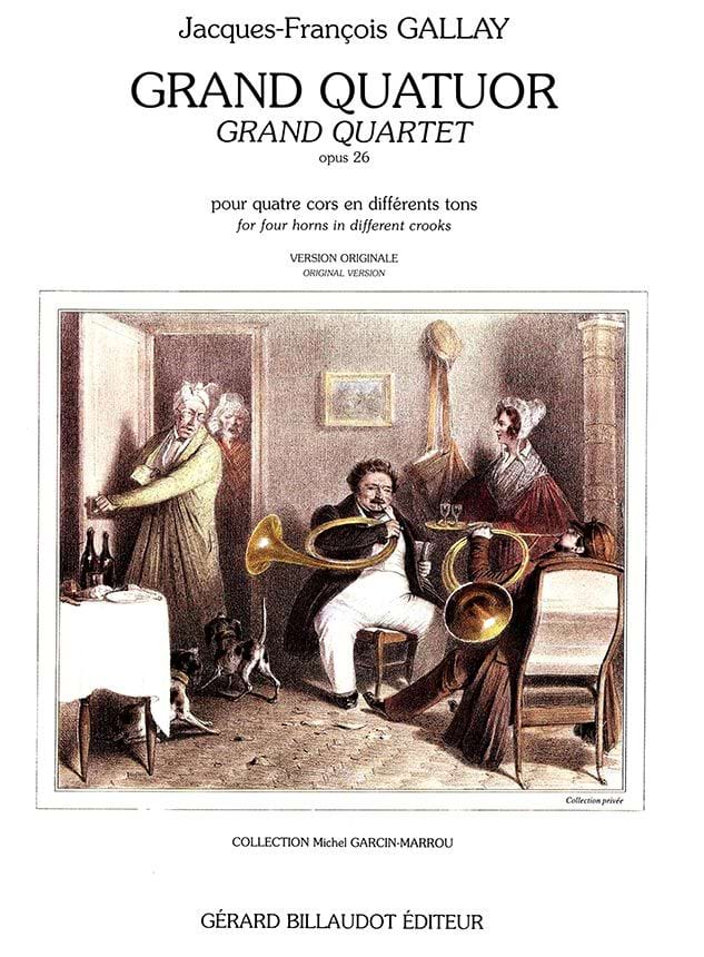 Grand Quatuor en différents tons Opus 26 - Jacques-François Gallay