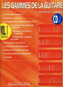 Les Gammes de la Guitare - Volume 1 Philippe Ganter Partition Guitare