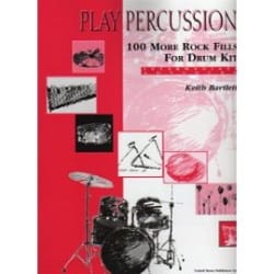 100 More Rock Fills For Drum Kit - Intermediate / Advanced
