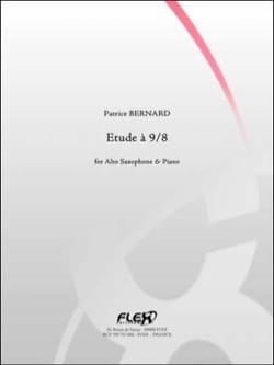 Etudes à 9/8 Patrice Bernard Partition Saxophone