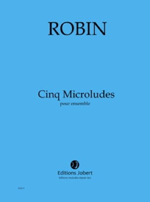 5 Microludes Score Yann Robin Partition Saxophone