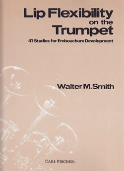 Lip Flexibility Walter M. Smith Partition Trompette