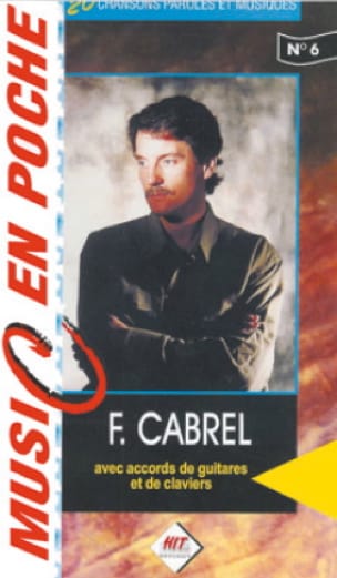 Music en poche N° 6 - Françis Cabrel - Partition - Chanson française