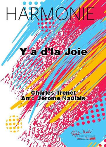 Y a d'la Joie (arr. Naulais) Charles Trenet Partition