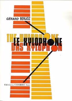 Gérard Berlioz - Le Xylophone - Partition - di-arezzo.fr