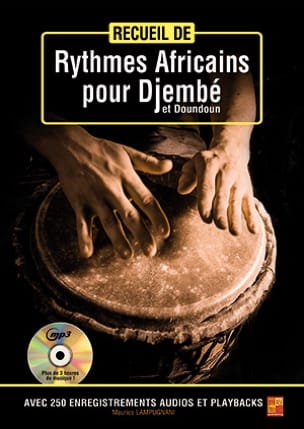 Recueil de rythmes africains pour djembé et doundoun