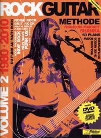 Rock guitar méthode 1980-2010 volume 2 