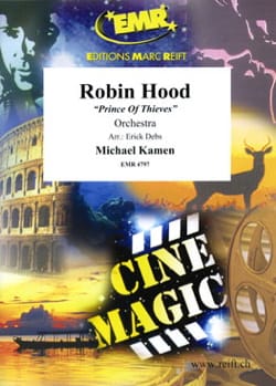 Robin Hood Prince of Thieves - Michael Kamen - Partition