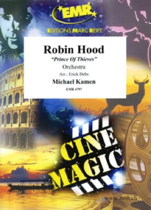 Robin Hood Prince of Thieves - Michael Kamen - Partition