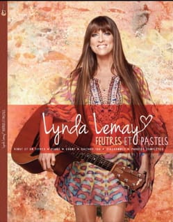 Feutres et pastels Lynda Lemay Partition Chanson française