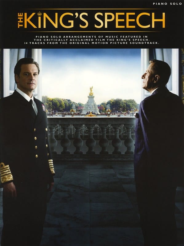 Le discours d'un roi - Musique du Film - Alexandre Desplat - Partition