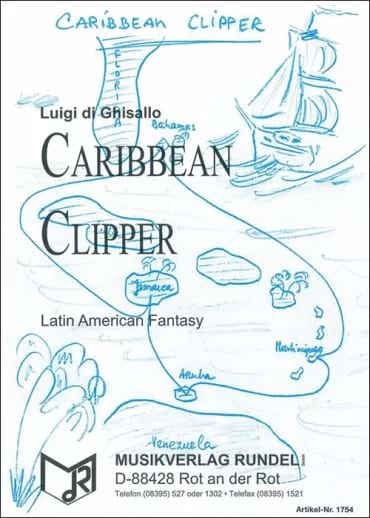 Caribbean Clipper - Latin American Fantasy Luigi di Ghisallo Partition