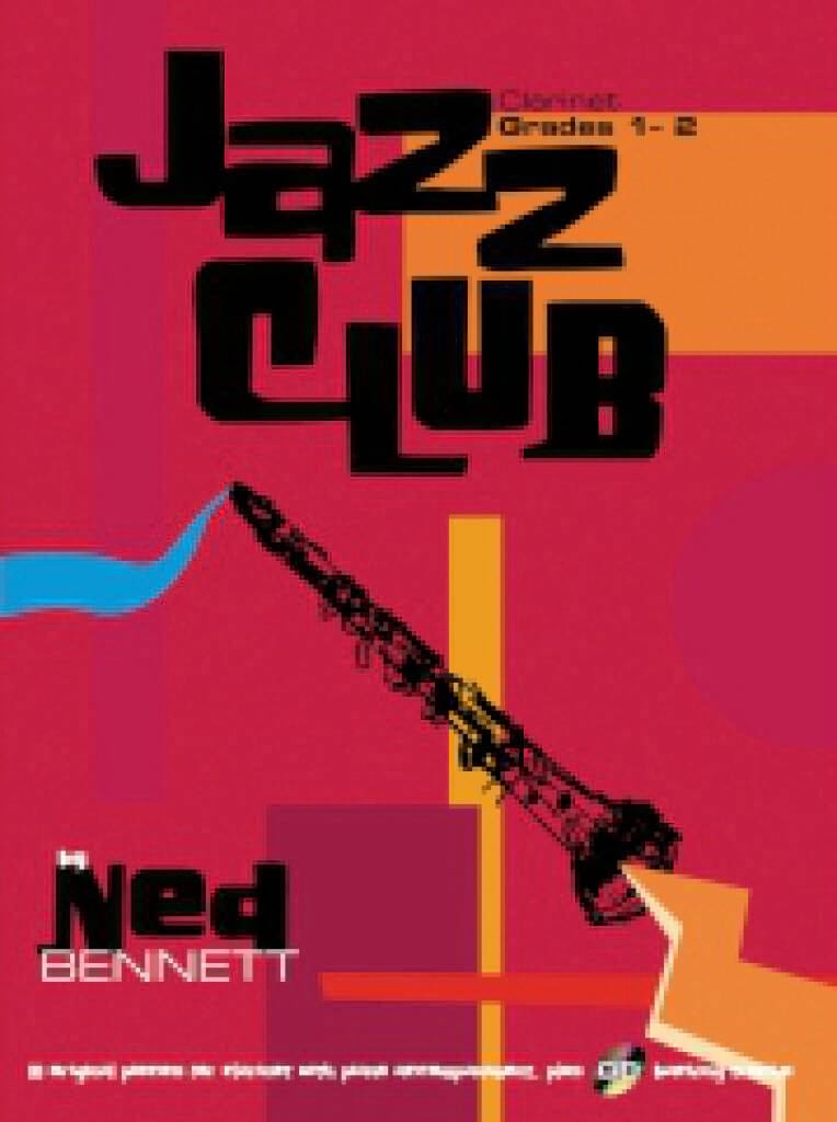Jazz Club Grade 1-2 Ned Bennett Partition Clarinette