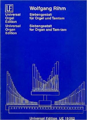 Siebengestalt For Organ And Tam-Tam - Wolfgang Rihm - Partition