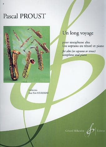 Un Long Voyage Pascal Proust Partition Saxophone