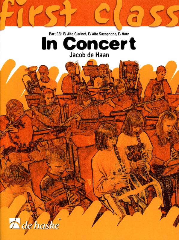 First Class: In Concert 3Eb - Eb Alto Clarinet / Eb Alto Saxophone