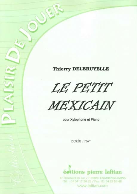 Le Petit Mexicain Thierry Deleruyelle Partition