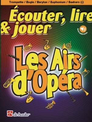 Ecouter Lire et Jouer - Les Airs d'Opéra - Trompette - Partition