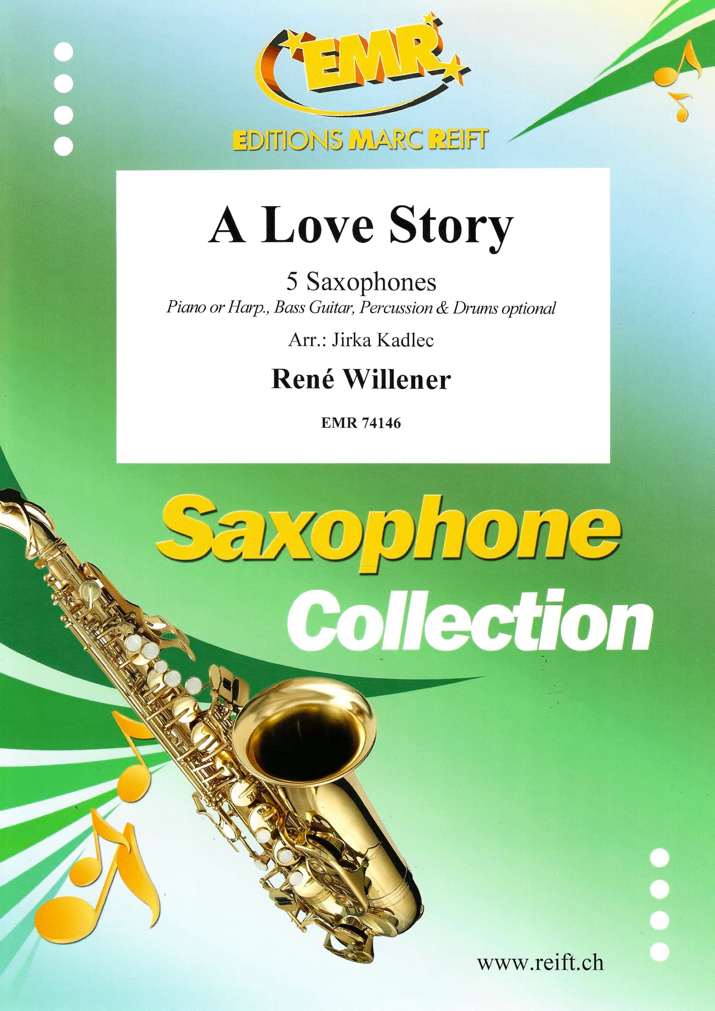 A Love Story - 5 Saxophones René Willener Partition Saxophone