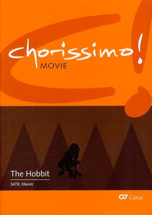 Chorissimo! - Le Hobbit, Musique du film pour Choeur Partition Chœur