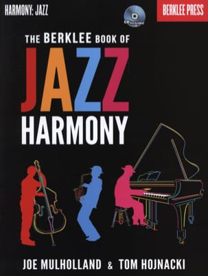 The Berklee book of jazz harmony - Mulholland Joe & Hojnacki Tom