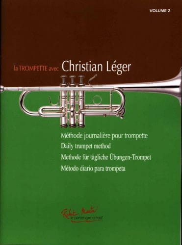 La Trompette Avec Christian Léger Volume 2 - Christian Léger