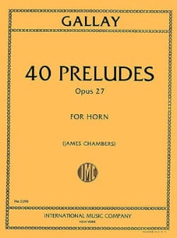 40 Preludes Opus 27 For Horn Solo - Jacques-François Gallay