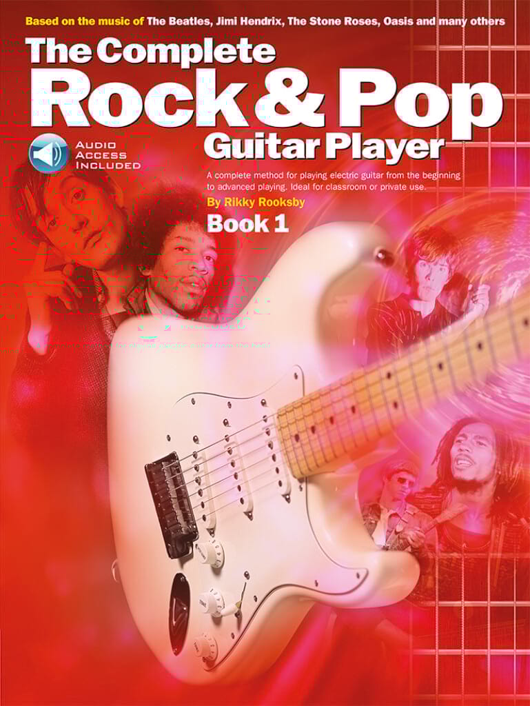 The Complete Rock And Pop Guitar Player: Book 1 - Rikky Rooksby