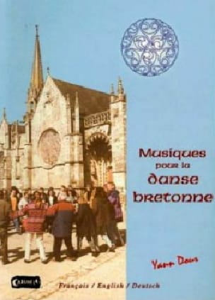 Musiques Pour la Danse Bretonne Yann Dour Partition Accordéon