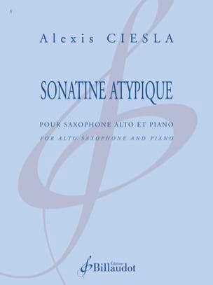 Sonatine Atypique Alexis Ciesla Partition Saxophone