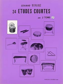 24 Etudes Courtes Volume J BERLIOZ Partition Batterie