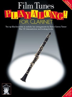 Film Tunes Playalong For Clarinet Partition Clarinette
