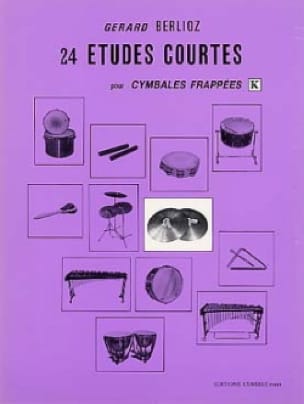 24 Etudes Courtes Volume K BERLIOZ Partition Batterie