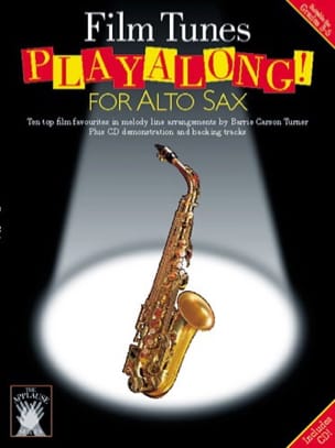 Film Tunes Playalong For Alto Sax Partition Saxophone
