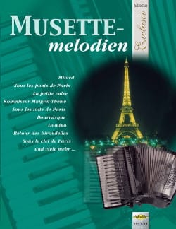 Musette melodien - Exclusiv Partition Accordéon