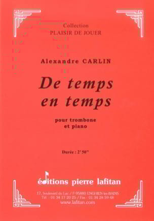 De temps en temps Alexandre Carlin Partition Trombone