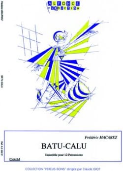Batu-Calu Frédéric Macarez Partition Ensemble de percussions