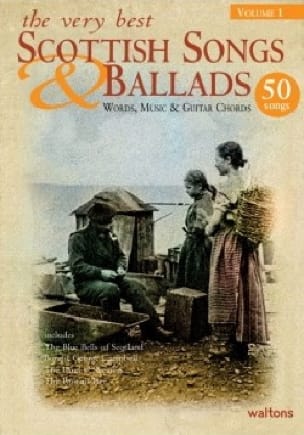 The very best Scottish songs & ballads volume 1 - 50 Songs -
