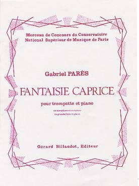 Fantaisie Caprice Gabriel Parès Partition Trompette