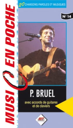 Music en poche N° 14 Patrick Bruel Partition Chanson française