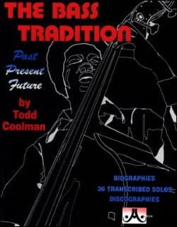 The Bass Tradition Todd Coolman Partition Guitare