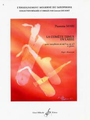 La Cométe Tenue En Laisse Pierrette Mari Partition Saxophone