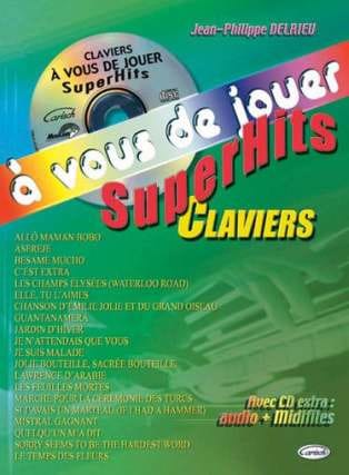 A vous de jouer - Super hits claviers Partition Chanson française