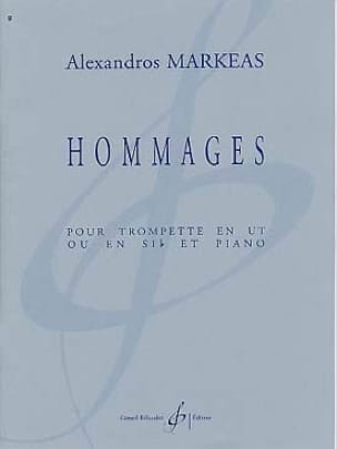 Hommages Alexandros Markeas Partition Trompette